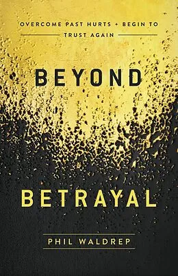 E-Book (epub) Beyond Betrayal von Phil Waldrep