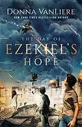 E-Book (epub) Day of Ezekiel's Hope von Donna Vanliere