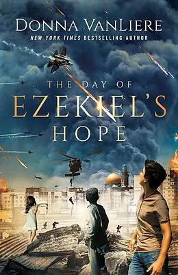 E-Book (epub) Day of Ezekiel's Hope von Donna Vanliere