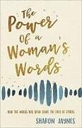 Couverture cartonnée The Power of a Woman's Words de Sharon Jaynes