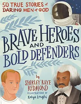 E-Book (pdf) Brave Heroes and Bold Defenders von Shirley Raye Redmond