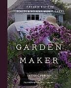 Livre Relié Garden Maker de Christie Purifoy