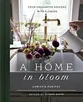 ePUB Home in Bloom von Christie Purifoy