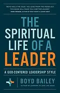 E-Book (epub) Spiritual Life of a Leader von Boyd Bailey