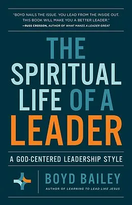 E-Book (epub) Spiritual Life of a Leader von Boyd Bailey