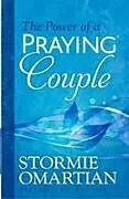 Kartonierter Einband The Power of a Praying Couple von Stormie Omartian