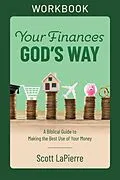 E-Book (epub) Your Finances God's Way Workbook von Scott Lapierre