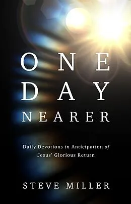 E-Book (epub) One Day Nearer von Steve Miller