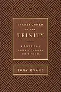 E-Book (epub) Transformed by the Trinity (Milano Softone) von Tony Evans