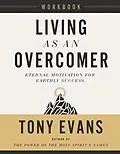 E-Book (epub) Living as an Overcomer Workbook von Tony Evans