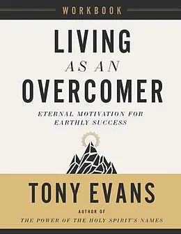 E-Book (epub) Living as an Overcomer Workbook von Tony Evans