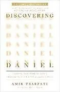 Kartonierter Einband Discovering Daniel von Amir Tsarfati, Rick Yohn
