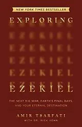 Kartonierter Einband Exploring Ezekiel von Amir Tsarfati