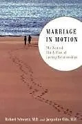 Kartonierter Einband (Kt) Marriage In Motion von Jacqueline Olds, Richard Schwartz