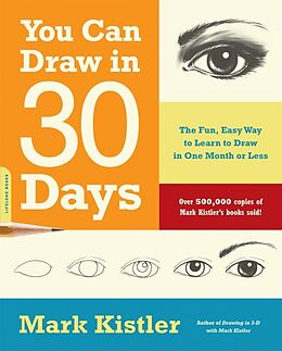 Couverture cartonnée You Can Draw in 30 Days de Mark Kistler