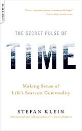 Kartonierter Einband The Secret Pulse of Time von Stefan Klein