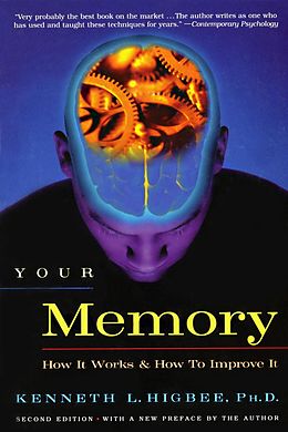 E-Book (epub) Your Memory von Kenneth D. L. Higbee