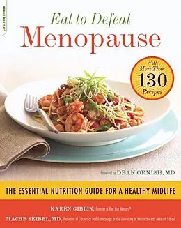 E-Book (epub) Eat to Defeat Menopause von Karen Giblin, Mache Seibel