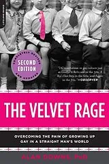 Kartonierter Einband The Velvet Rage von Alan Downs