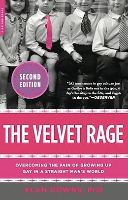 eBook (epub) The Velvet Rage de Alan Downs