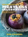 E-Book (epub) The Meat Lover's Meatless Celebrations von Kim O'Donnel