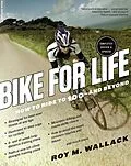E-Book (epub) Bike for Life von Roy M. Wallack