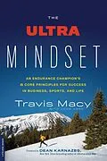 E-Book (epub) Ultra Mindset von Travis Macy, John Hanc