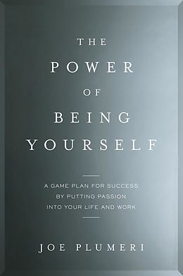 E-Book (epub) The Power of Being Yourself von Joe Plumeri