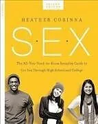 Kartonierter Einband S.E.X., second edition von Heather Corinna