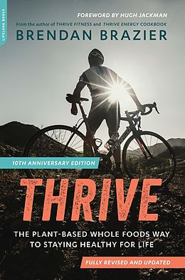 E-Book (epub) Thrive, 10th Anniversary Edition von Brendan Brazier
