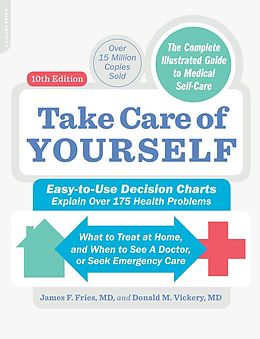 E-Book (epub) Take Care of Yourself, 10th Edition von James F Fries, Donald M Vickery