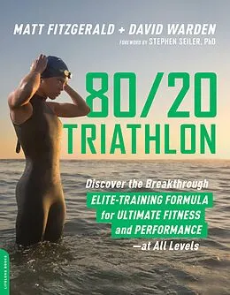 E-Book (epub) 80/20 Triathlon von Matt Fitzgerald, David Warden