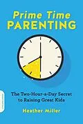 E-Book (epub) Prime-Time Parenting von Heather Miller
