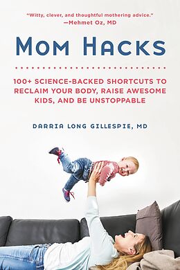 E-Book (epub) Mom Hacks von Darria Long Gillespie