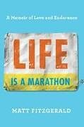 Fester Einband Life Is a Marathon von Matt Fitzgerald
