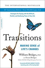 Broché Transitions 40th Anniversary edition de William Bridges