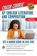 Kartonierter Einband AP English Literature & Composition Crash Course, Book + Online von Dawn Hogue