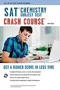 E-Book (epub) SAT Subject Test: Chemistry Crash Course von Adrian Dingle