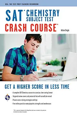 E-Book (epub) SAT Subject Test: Chemistry Crash Course von Adrian Dingle