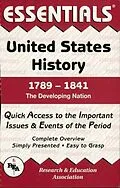 E-Book (epub) United States History: 1789 to 1841 Essentials von John F. Chilton