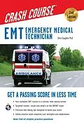 E-Book (epub) EMT (Emergency Medical Technician) Crash Course with Online Practice Test, 2nd Edition von Christopher Coughlin