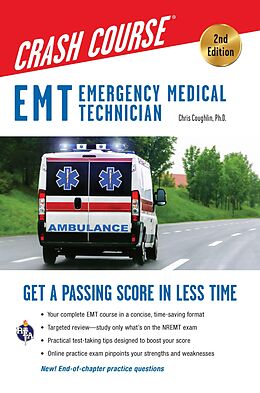 E-Book (epub) EMT (Emergency Medical Technician) Crash Course with Online Practice Test, 2nd Edition von Christopher Coughlin