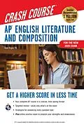 E-Book (epub) AP(R) English Literature & Composition Crash Course, 2nd Ed. von Dawn Hogue