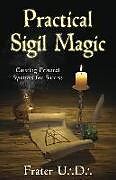 Kartonierter Einband Practical Sigil Magic von Frater U D