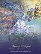 Kartonierter Einband Nature's Whispers Writing & Creativity Journal von Angela Hartfield, Josephine Wall