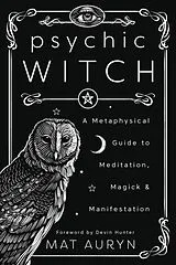 Broschiert Psychic Witch von Mat; Hunter, Devin Auryn