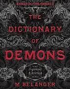 Couverture cartonnée The Dictionary of Demons: Expanded & Revised de M. Belanger