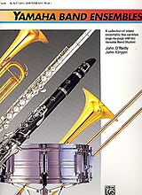 John O'Reilly Notenblätter Yamaha Band Ensembles vol.1