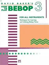  Notenblätter How to play Bebop vol.3for all