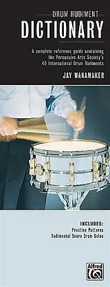 Jay Wanamaker Notenblätter Drum Rudiment Dictionary
